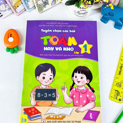 Sách - Tuyển Chọn Các Bài Toán Hay Và Khó - Lớp 1 (Biên soạn theo chương trình GDPT mới) - ndbooks