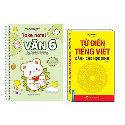 Sách - Take Note - Văn 6 - Có Lò Xo + Từ Điển Tiếng Việt Dành Cho Học Sinh - Khổ To - Minh Thắng