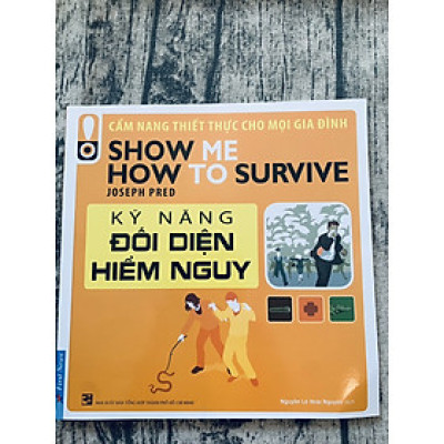 Kỹ Năng Đối Diện Hiểm Nguy