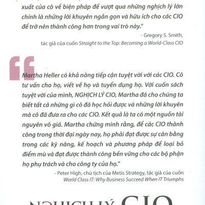 Nghịch Lý CIO  - Hóa Giải Các Mâu Thuẫn Của Lãnh Đạo IT (The CIO Paradox - Batting the Contradictions of IT Leadership) - Martha Heller; Vũ Cẩm Thanh dịch