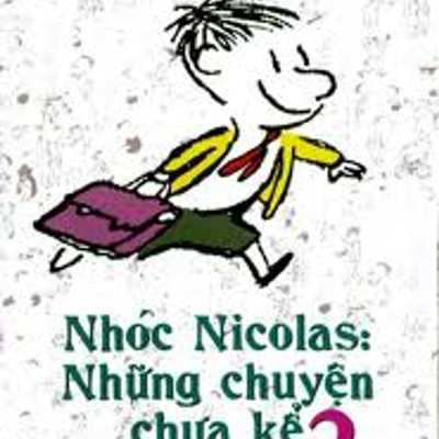 Combo 2 cuốn sách: Nhóc Nicolas: Những chuyện chưa kể Tập 1 + Nhóc Nicolas: Những chuyện chưa kể Tập 2