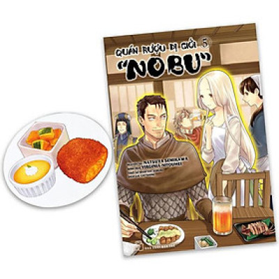 Quán Rượu Dị Giới "Nobu" - Tập 4 - Tặng Kèm Bookmark Giấy Hình Món Ăn