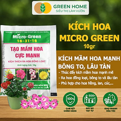 Phân Bón Ra Hoa, Greenhome, Micro Green, Gói 10gr, Tạo Mầm Hoa Cực Mạnh, Thúc Đẩy Ra Hoa Đồng Loạt, Hoa To, Lâu Tàn