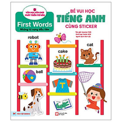 Những từ vựng đầu tiên  - Bé vui học tiếng anh  cùng Sticker