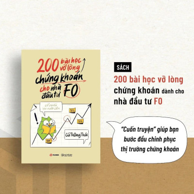 Sách - 200 Bài Học Vỡ Lòng Chứng Khoán Cho Nhà Đầu Tư FO