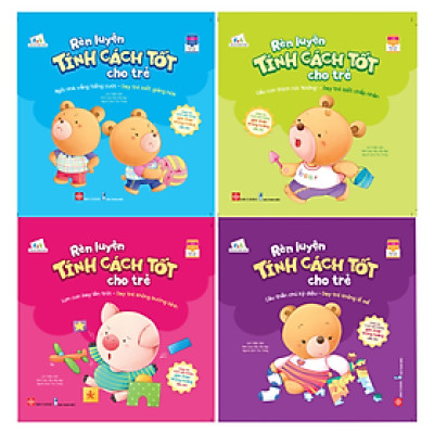  Bộ 4 Cuốn Rèn Luyện Tính Cách Tốt Cho Trẻ