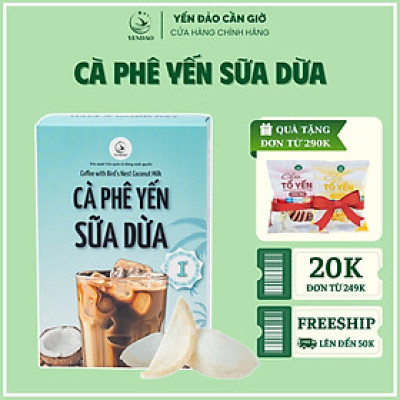 Yến Đảo - Cà Phê Yến Sữa Dừa Thơm Ngon, Đậm Vị Bổ Sung Năng Lượng, Dinh Dưỡng Cho Cơ Thể