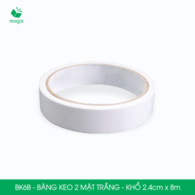 BK6B - 6 cuộn băng keo 2 mặt siêu dính - Khổ 2.4cm x 8m - Băng dính 2 mặt, băng keo hai mặt
