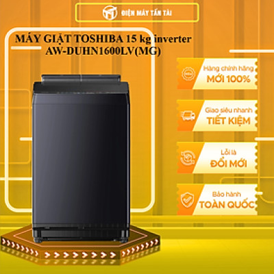 MÁY GIẶT TOSHIBA 15 kg inverter AW-DUHN1600LV(MG) - HÀNG CHÍNH HÃNG - CHỈ GIAO HCM