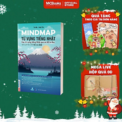 Sách - Mindmap Từ Vựng Tiếng Nhật - Học Từ Vựng Tiếng Nhật Qua Sơ Đồ Tư Duy - MCBooks
