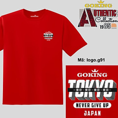 TOKYO JAPAN - NEVER GIVE UP, mã Logo-G91. Áo thun nam nữ in logo đẹp. Áo phông thoát nhiệt Nhật Bản GOKING cho cặp đôi, gia đình, đội nhóm, đồng phục công ty