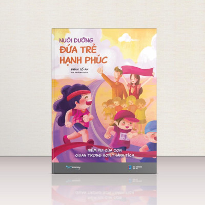 Sách - Nuôi Dưỡng Đứa Trẻ Hạnh Phúc - AZ Việt Nam
