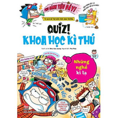 Quiz! Khoa Học Kì Thú - Những Nghề Kì Lạ