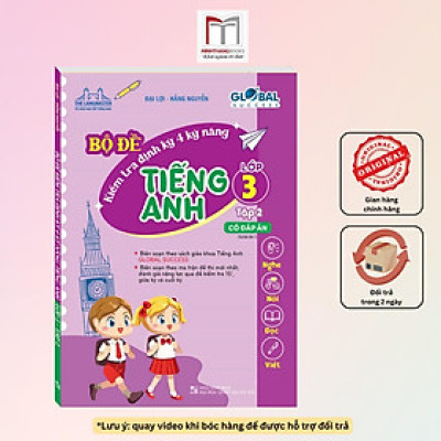 Sách - Global Success - Bộ Đề Kiểm Tra Định Kỳ 4 Kỹ Năng Tiếng Anh Lớp 3 - Có Đáp Án - Tập 2 - Minh Thắng