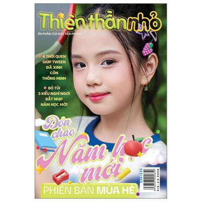 Sách - Thiên Thần Nhỏ - Số 534 + 535 - Phiên Bản Mùa Hè - Năm Học Mới Tràn Ngập Niềm Vui Đang Chờ Tween