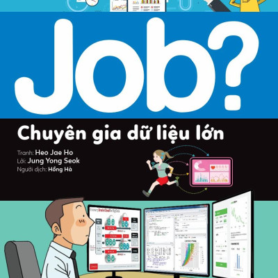Lựa Chọn Cho Tương Lai - Job? - Chuyên Gia Dữ Liệu Lớn