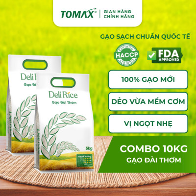 Combo 2 túi 5kg gạo Đài Thơm Deli Rice tơi xốp, dẻo cơm, thơm dịu - TOMAX