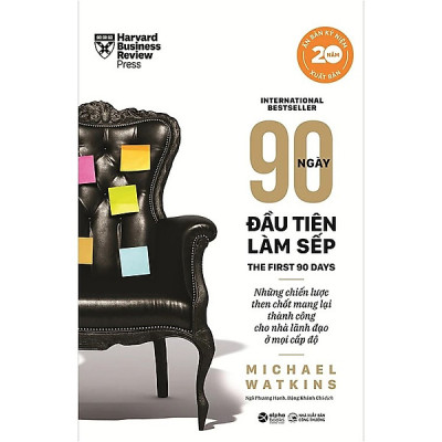 Trạm Đọc Official | 90 Ngày Đầu Tiên Làm Sếp ( Bìa cứng )