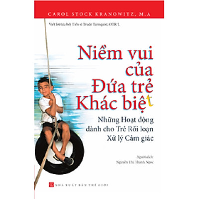 Niềm vui của đứa trẻ khác biệt