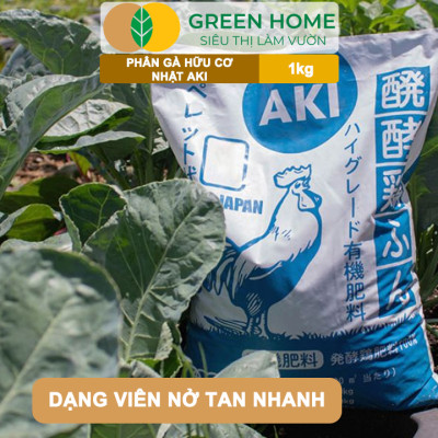 Phân Gà Greenhome, Aki Sfarm, Bao 1kg, Nhập Khẩu Nhật, Viên Nén, Hữu Cơ Sinh Học Bón Rau Sạch, Cây Ăn Quả, Hoa Hồng