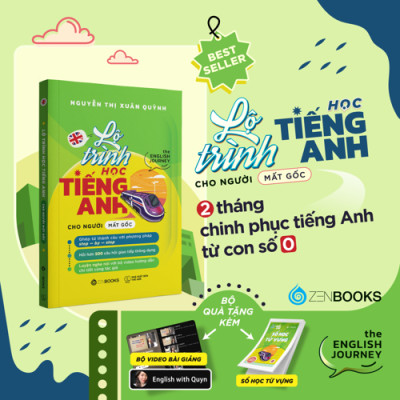 Lộ Trình Học Tiếng Anh Cho Người Mất Gốc - The English Journey - ZEN	