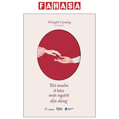 Sách - Tôi Muốn Ở Bên Một Người Dịu Dàng