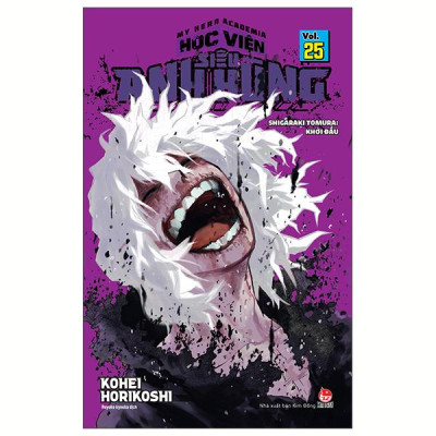 Sách - My Hero Academia - Học Viện Siêu Anh Hùng - Tập 25 - Shigaraki Tomura - Khởi Đầu (Tái Bản 2025)