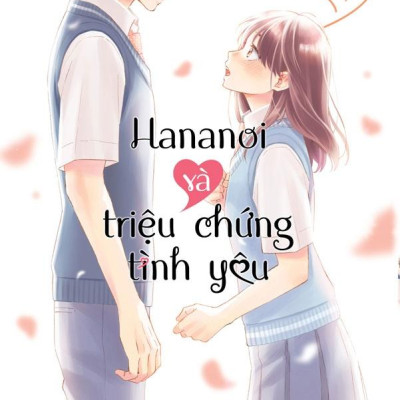 Hananoi Và Triệu Chứng Tình Yêu - Tập 9