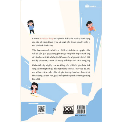 Con luôn đúng - Phản ứng của cha mẹ thay đổi giá trị của trẻ