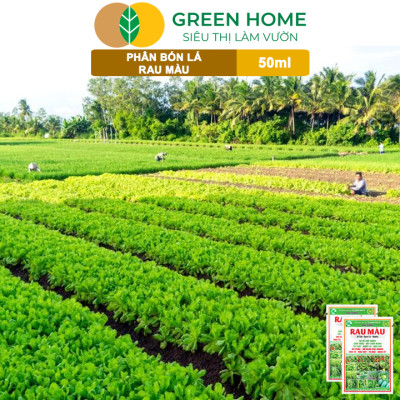 Phân Bón Vi Sinh Rau Màu Greenhome, Gói 50ml, Giúp Nảy chồi, Mướt lá, Mập cây, To quả, Nặng ký