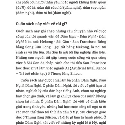 Dám Nghi, Dám Nghĩ, Dám Nghỉ - Góc Nhìn Cuộc Sống Và Việc Làm Từ Mekong Đến Thung Lũng Silicon