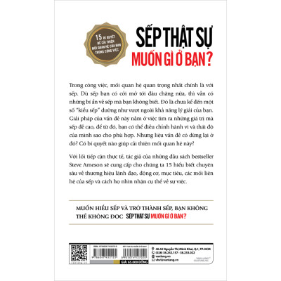 Sếp Thật Sự Muốn Gì Ở Bạn? 
(15 Bí Quyết Để Cải Thiện Mối Quan Hệ Của Bạn Trong Công Việc)