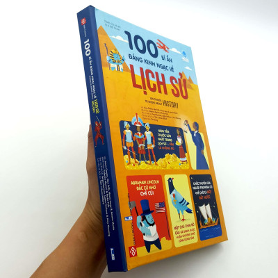 100 Bí Ẩn Đáng Kinh Ngạc Về Lịch Sử - 100 Things To Know About History