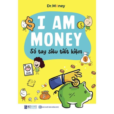 Sách - I Am Money: Sổ Tay Siêu Tiết Kiệm - MCBooks
