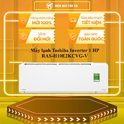 Máy Lạnh Toshiba Inverter 1 HP RAS-H10E2KCVG-V - Chỉ giao tại HCM