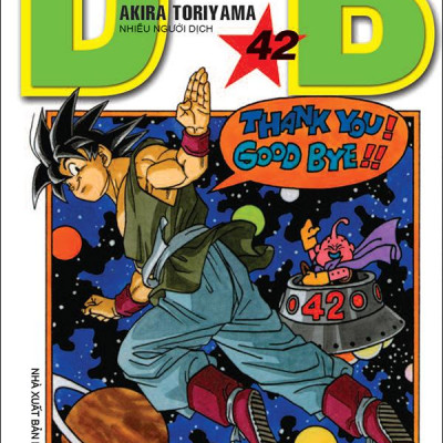 Sách - Dragon Ball - 7 Viên Ngọc Rồng - Tập 42 - Tạm Biệt Ngọc Rồng (Tái Bản 2025)
