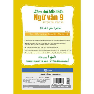 Sách - Làm Chủ Kiến Thức Ngữ Văn Lớp 9 Luyện Thi Vào 10 - Phần 2 - Tiếng Việt - Tập Làm Văn - MCBooks