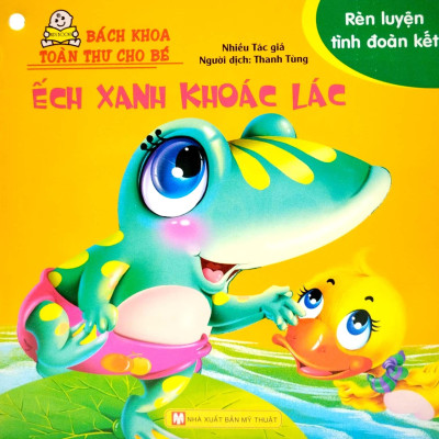 Bộ Bách Khoa Toàn Thư Cho Bé - Rèn Luyện Tình Đoàn Kết (Bộ 10 Cuốn)