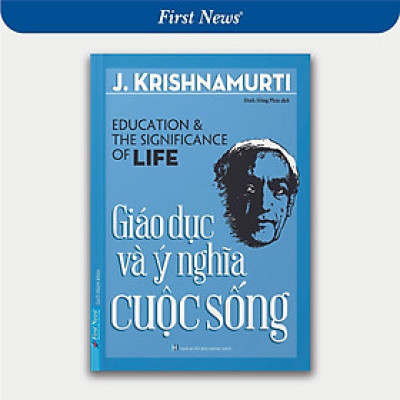 Sách - Giáo Dục Và Ý Nghĩa Cuộc Sống