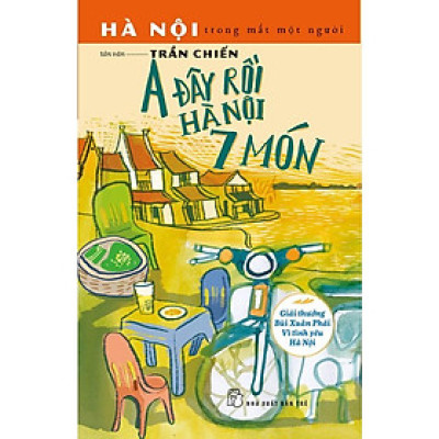 Sách - NXB Trẻ - A đây rồi Hà Nội 7 món
