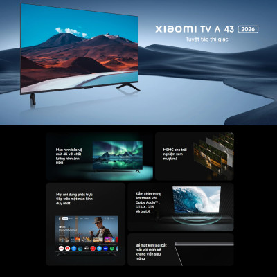 [NEW 2026 TV Series] Smart Tivi Xiaomi TV A 43 2026 - 43 Inch - UHD 4K - Hàng Chính Hãng
