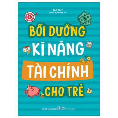 Sách - Bồi Dưỡng Kĩ Năng Tài Chính Cho Trẻ