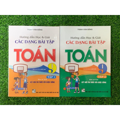 Combo Hướng Dẫn Học Ngữ Văn 9 + Hướng Dẫn Học Và Phương Pháp Giải Toán 9 (Bám Sát SGK Kết Nối) (Bộ 4 Cuốn) - HA