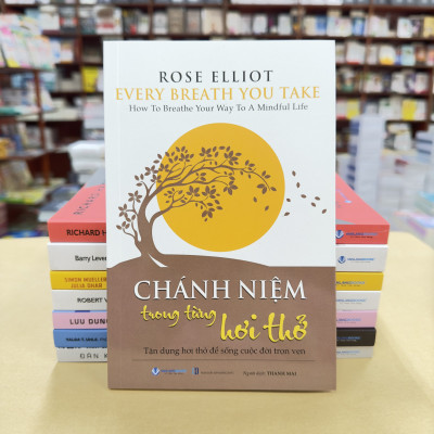 Chánh Niệm Trong Từng Hơi Thở - Vanlangbooks