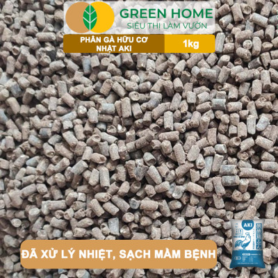 Phân Gà Greenhome, Aki Sfarm, Bao 1kg, Nhập Khẩu Nhật, Viên Nén, Hữu Cơ Sinh Học Bón Rau Sạch, Cây Ăn Quả, Hoa Hồng
